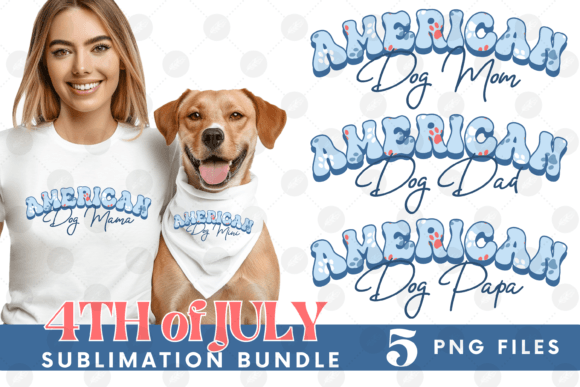 American 4th of July USA Dog Mama Bundle
