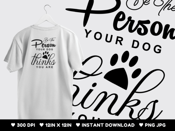 Be the Person Your Dog