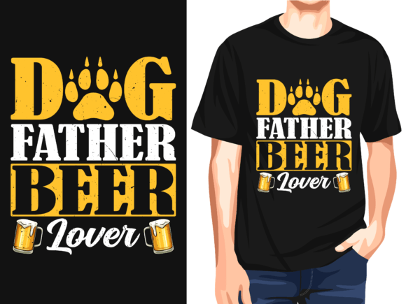 Dog Father Beer Lover Vector T-Shirt