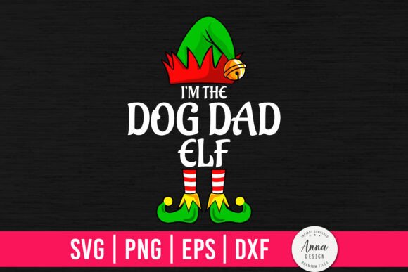 Iām The Dog Dad Elf Funny Christmas