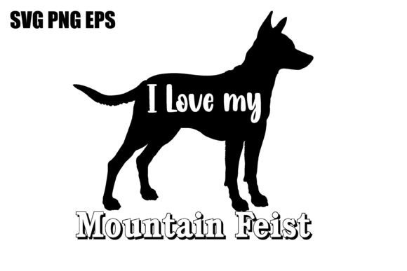 Mountain Feist I Love My Dog Design