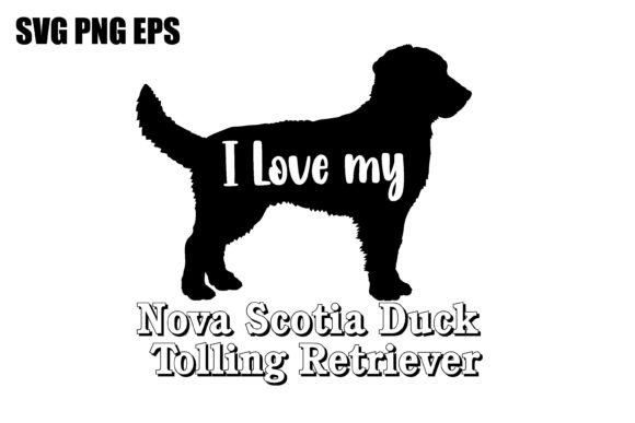 Nova Scotia Duck I Love My Dog