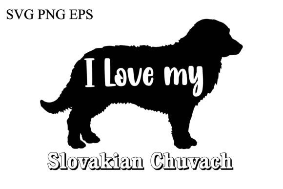 Slovakian Chuvach I Love My Dog