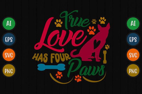 True Love Has Four Paws